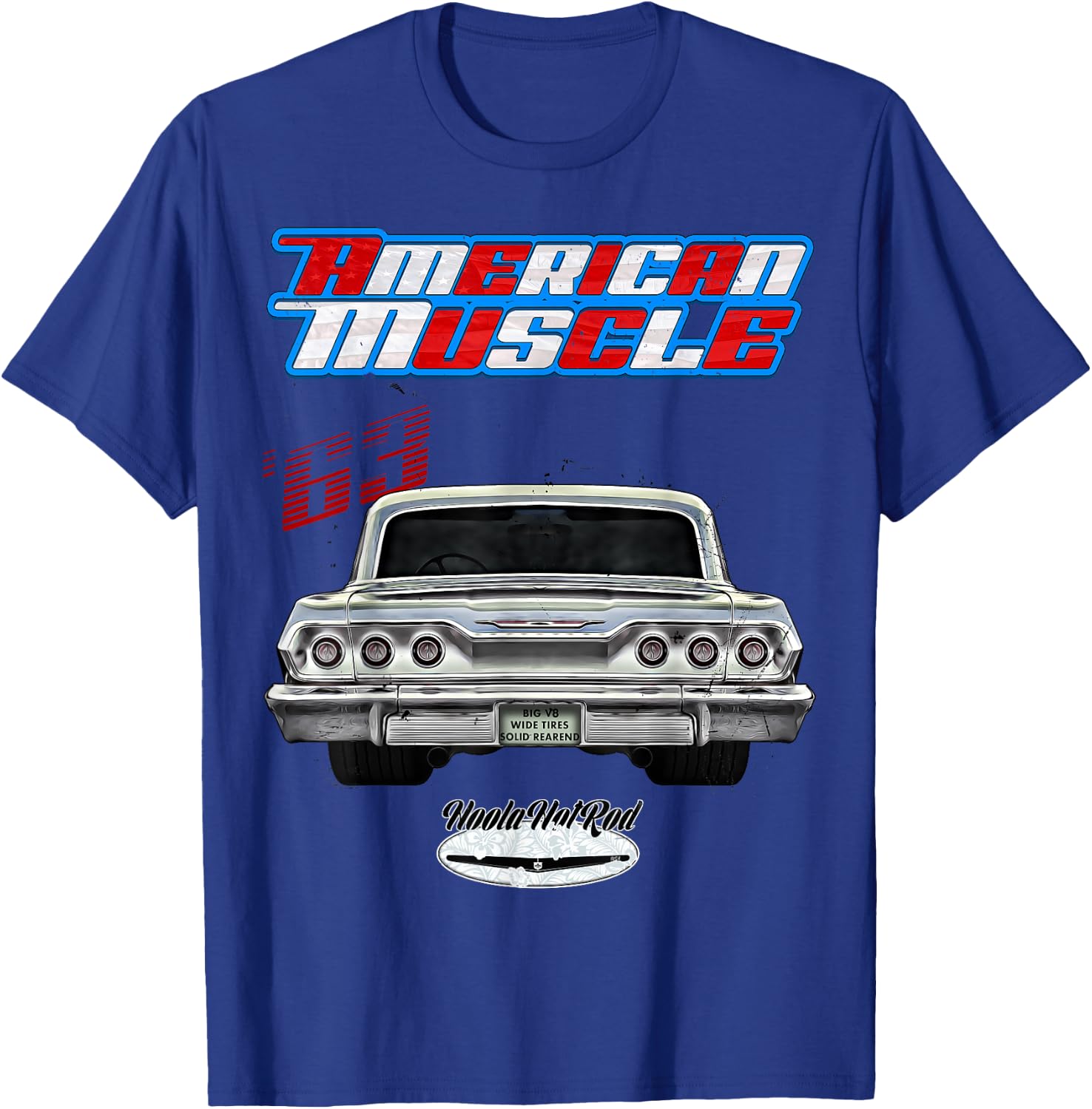 1963,63,Hotrod,Impala,Biscayne,Del Ray,Delray,Muscle Car,USA T-Shirt - T-Shirt | Royal