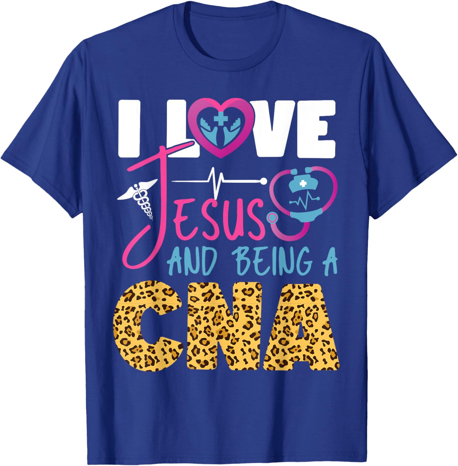 CNA Nurse Certified Nursing Assistant Jesus Faith Christian T-Shirt - T-Shirt | Royal
