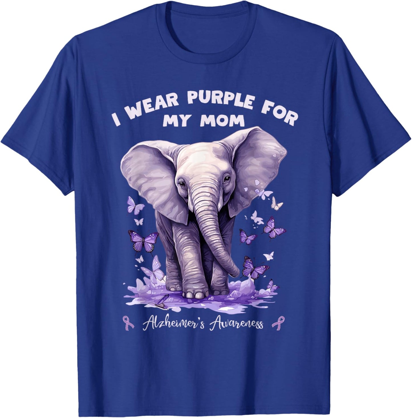 Elephant I Wear Purple For My Mom Alzheimer's Awareness T-Shirt - T-Shirt | Royal