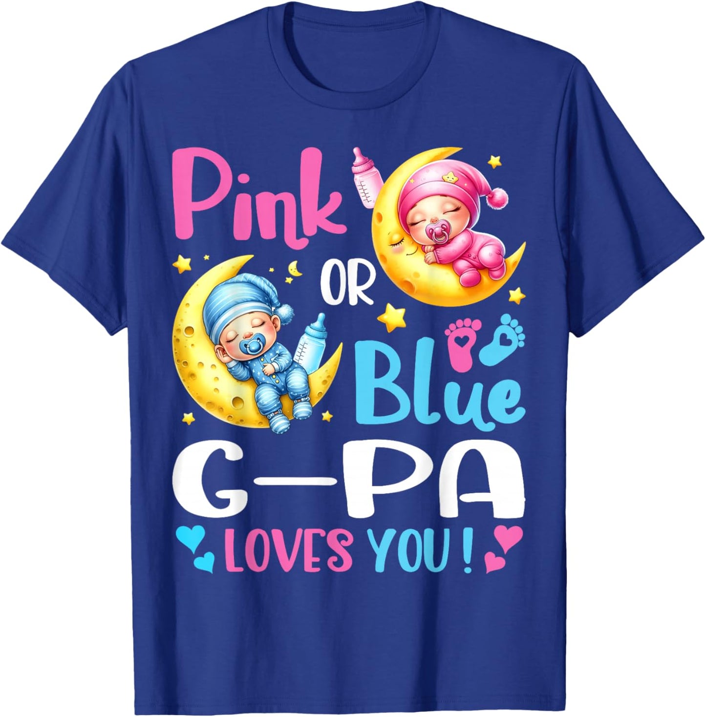 Gender Reveal Pink or Blue G-pa Loves You T-Shirt - T-Shirt | Royal