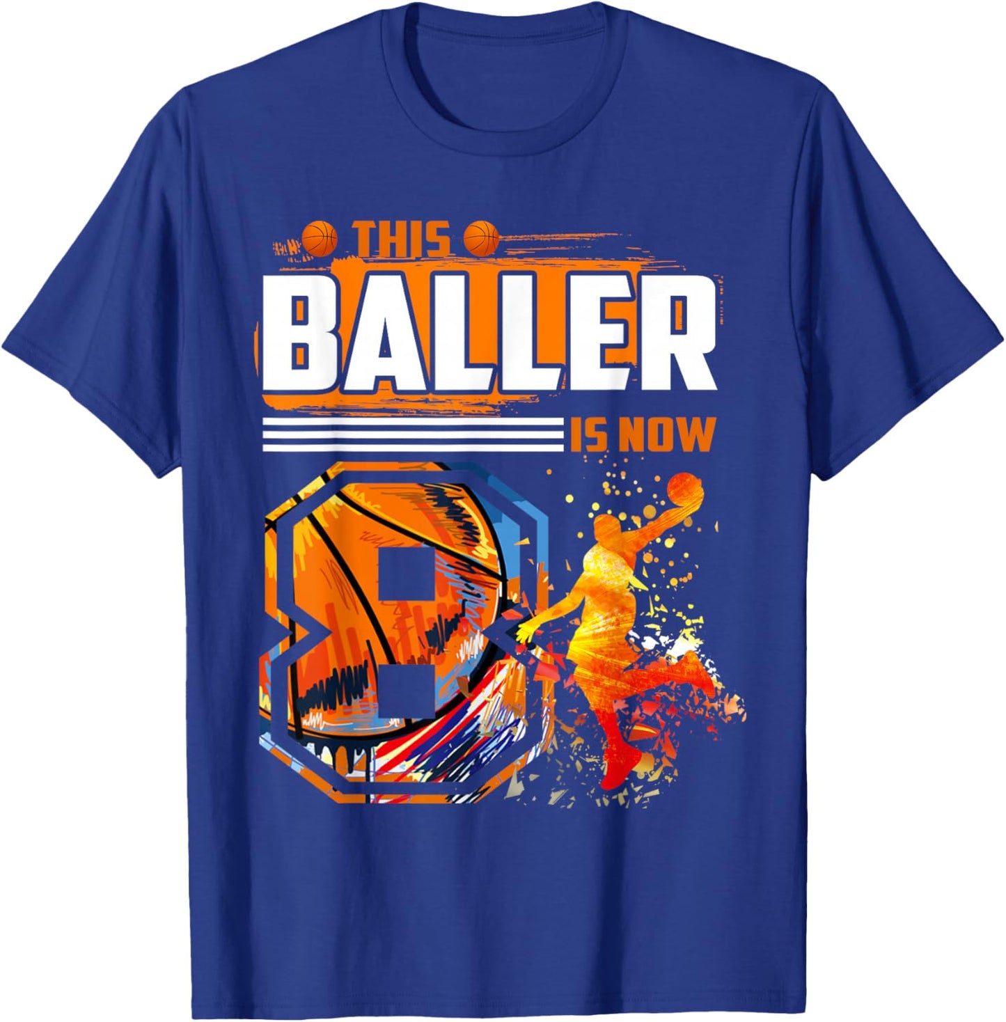 This Baller Is Now 8 Cool Basketball 8th birthday 8 yrs Old T-Shirt - T-Shirt | Royal