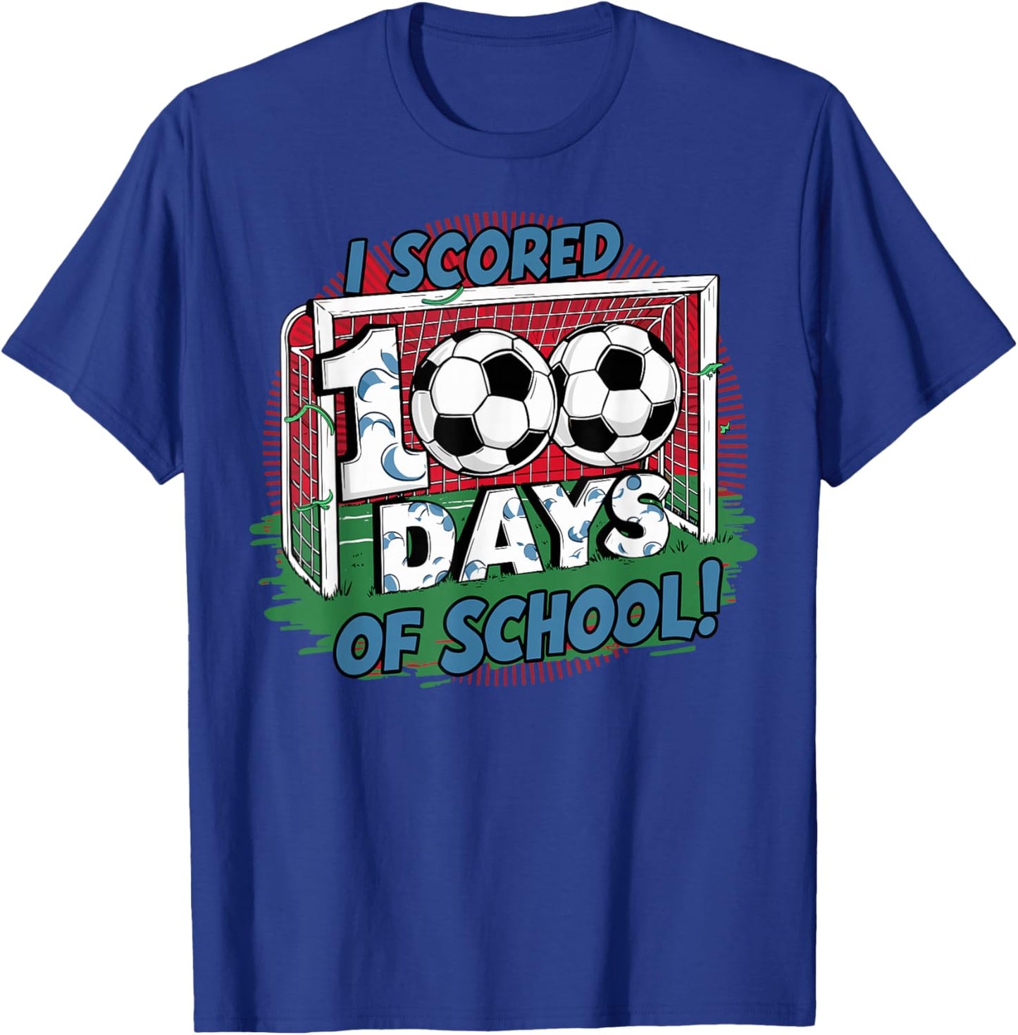 I Scored 100 Days Of School Soccer Player Smarter Sport Boys T-Shirt - T-Shirt | Royal