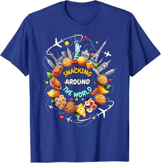 Snacking Around The World Fast Food Travel Traveler Foodie T-Shirt - T-Shirt | Royal