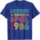 Legend Since April 1986 Birth Of Birthday 1986 Vintage Idea T-Shirt - T-Shirt | Royal