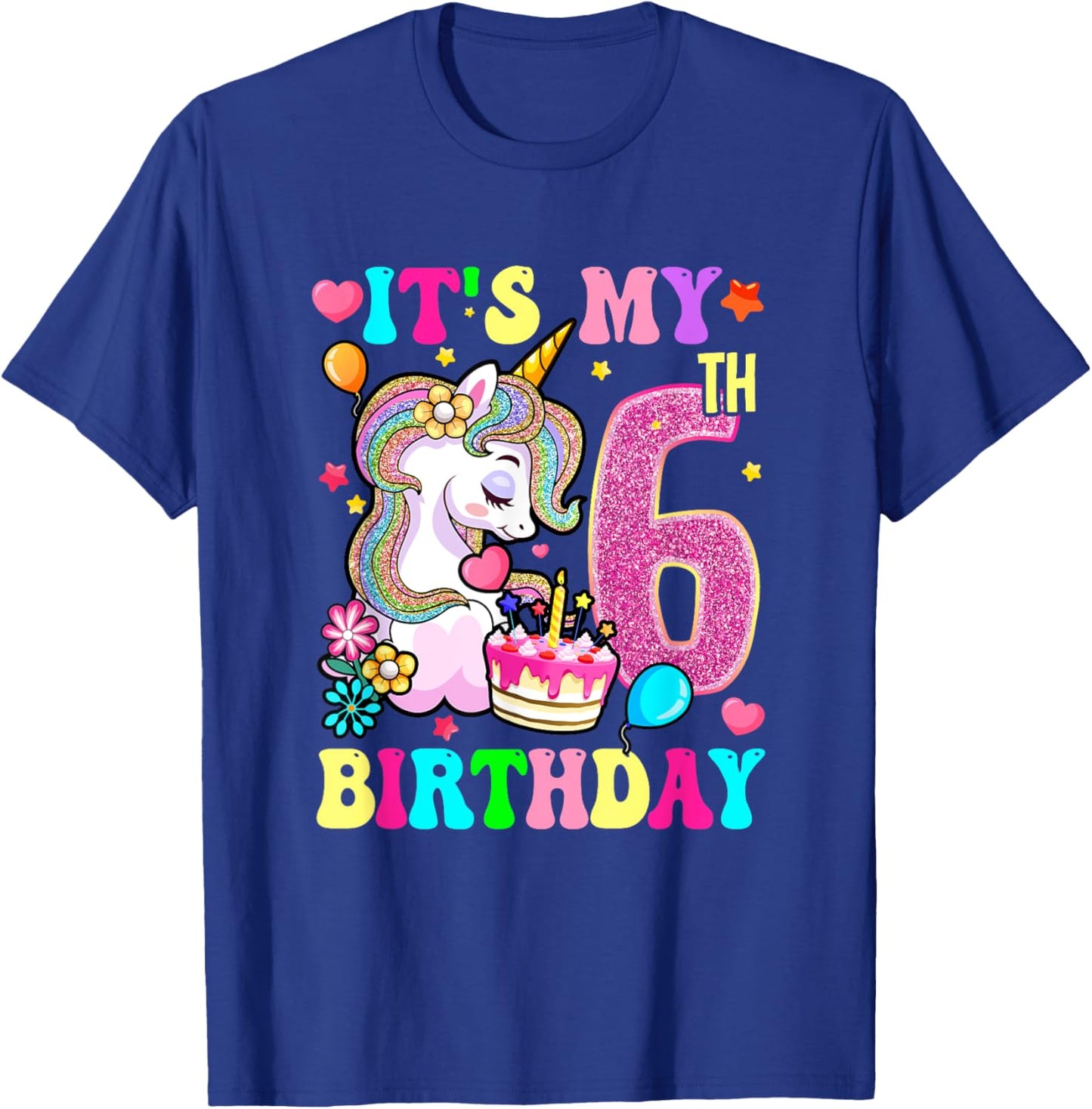 It's My 6Th Birthday Unicorn Girls Funny 6 Year Old T-Shirt - T-Shirt | Royal