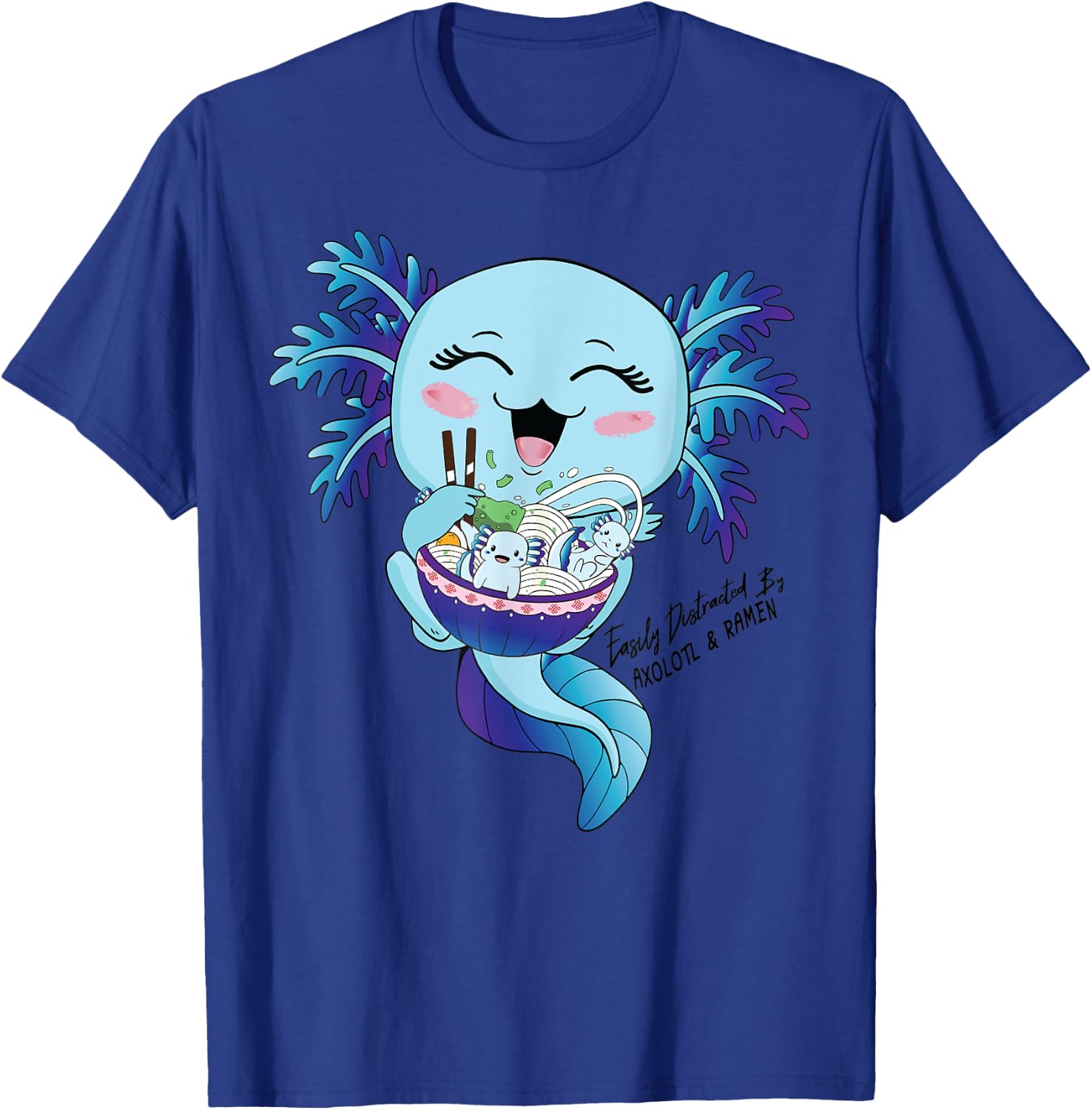 Kawaii Blue Axolotl Eating Ramen Salamander Boys Girls Teens T-Shirt - T-Shirt | Royal
