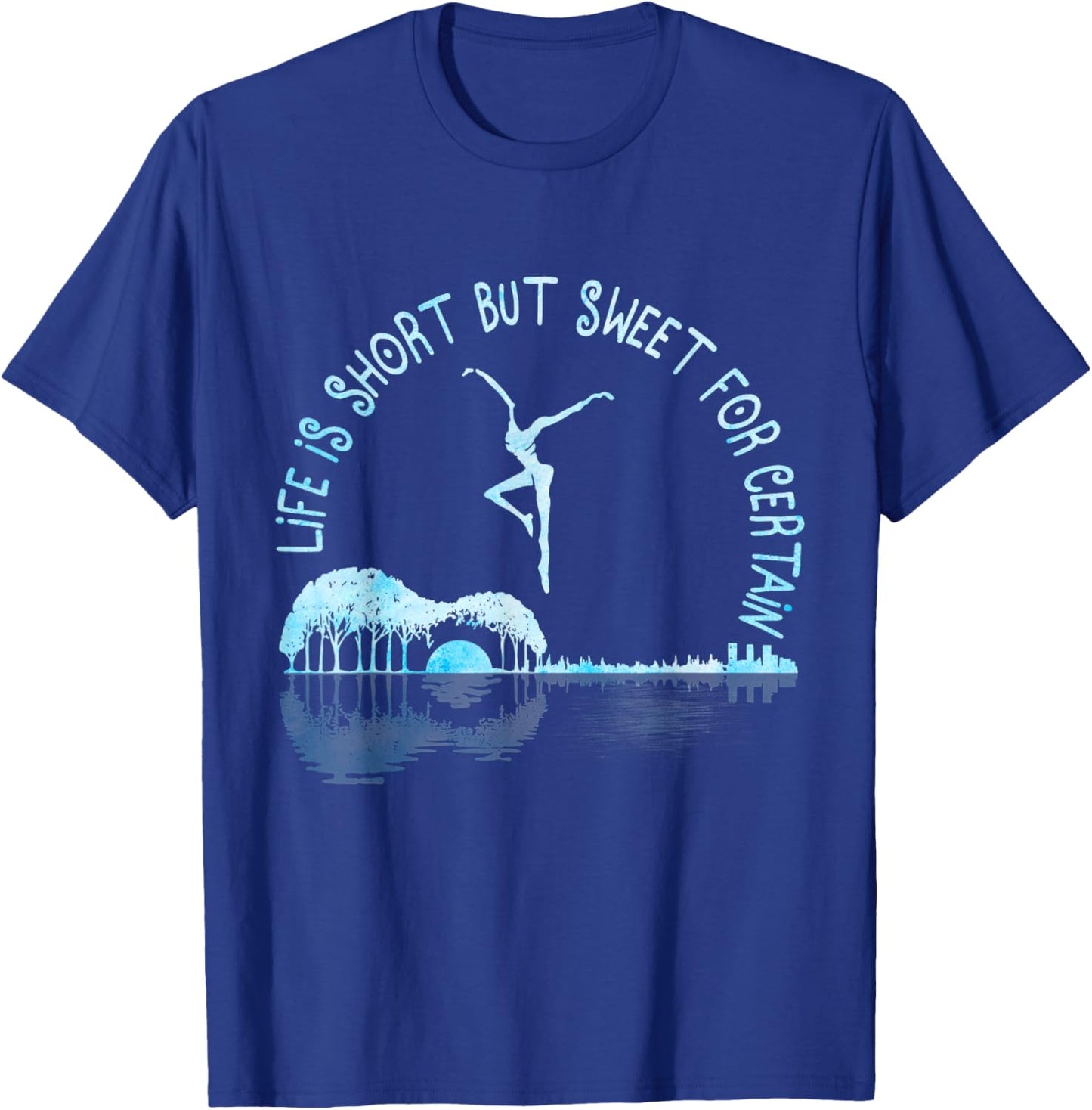 Music Lover Life Is Short But Sweet For Certain Guitar T-Shirt - T-Shirt | Royal