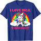 I Love Dick Fantasy Football Loser Trophy Unicorn Rainbow T-Shirt - T-Shirt | Royal