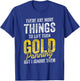 Gold Panning | Miner T-Shirt - T-Shirt | Royal