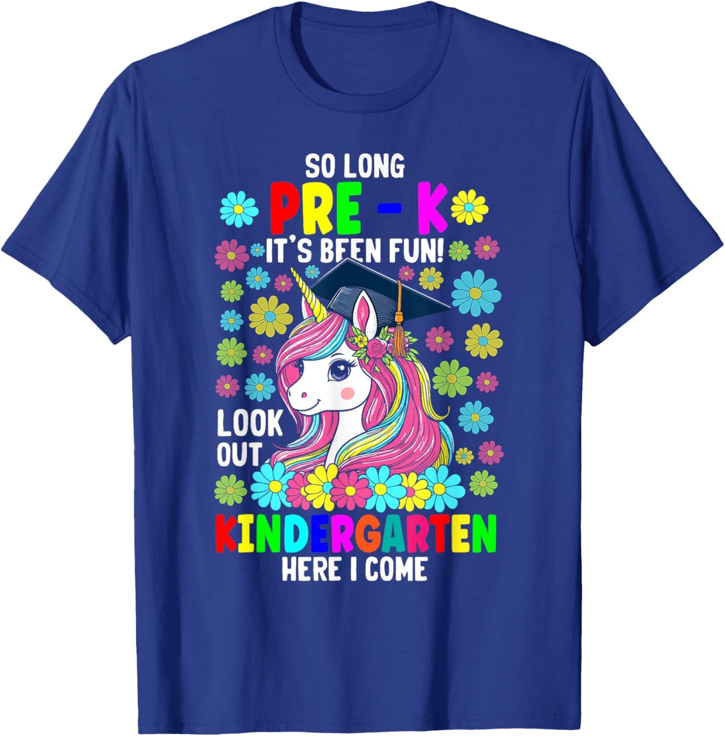 So long pre k its been fun unicorn shirt prek graduation T-Shirt - T-Shirt | Royal