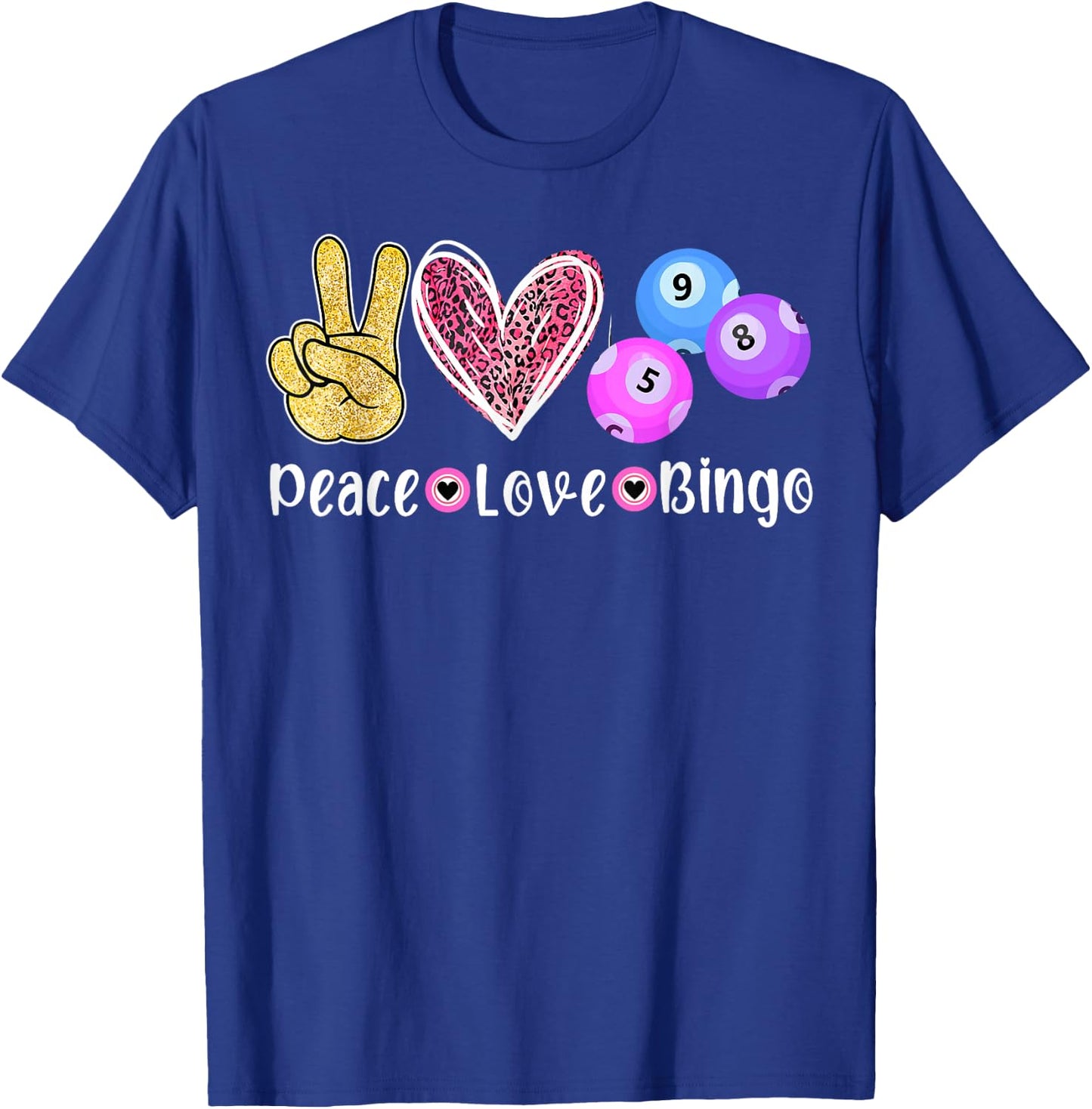 Peace Love Bingo Funny Bingo Lover T-Shirt - T-Shirt | Royal