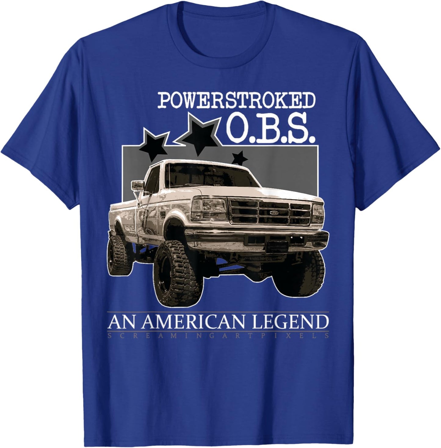 Powerstroke Obs F350 F250 F150 7.3 6.0 6.7 T-Shirt - T-Shirt | Royal