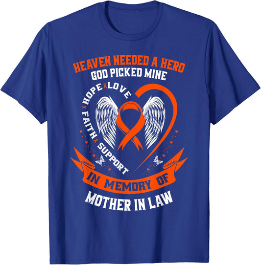 Wear Orange In Memory of my Mother In Law Leukemia Awareness T-Shirt - T-Shirt | Royal