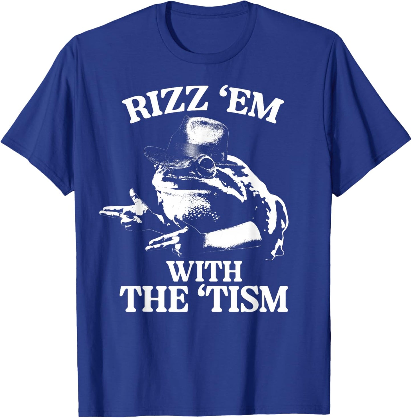 Rizz Em with The Tism Funny Meme Frog T-Shirt - T-Shirt | Royal