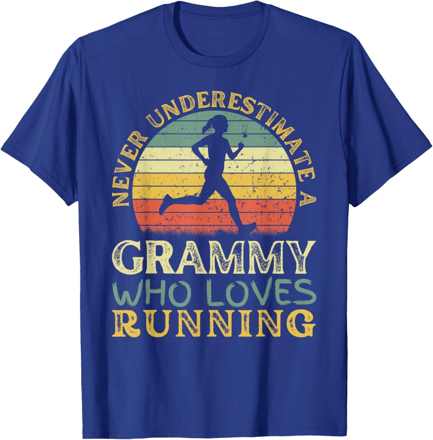 Never Underestimate A Grammy Who Loves Running Run Grammy T-Shirt - T-Shirt | Royal