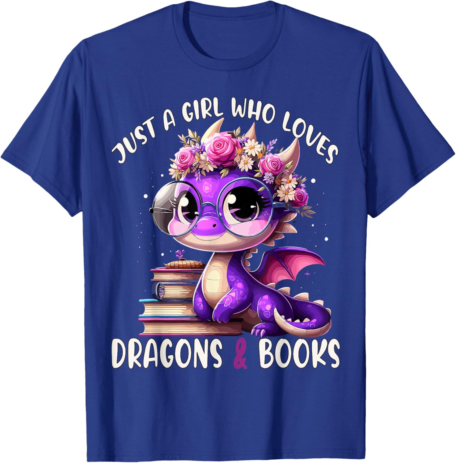 Just a Girl who loves Dragons and Books Dragon Reading Books T-Shirt - T-Shirt | Royal