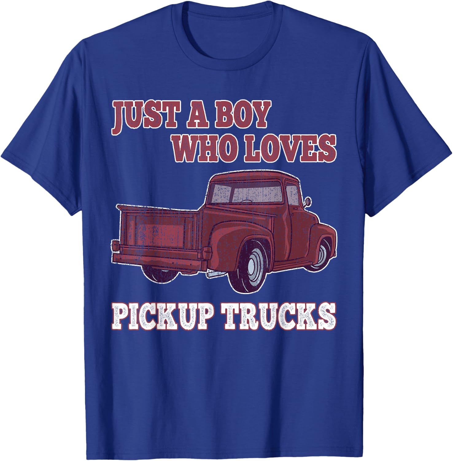 Just A Boy Who Loves Pickup Trucks Kids Boys Toddler T-Shirt - T-Shirt | Royal