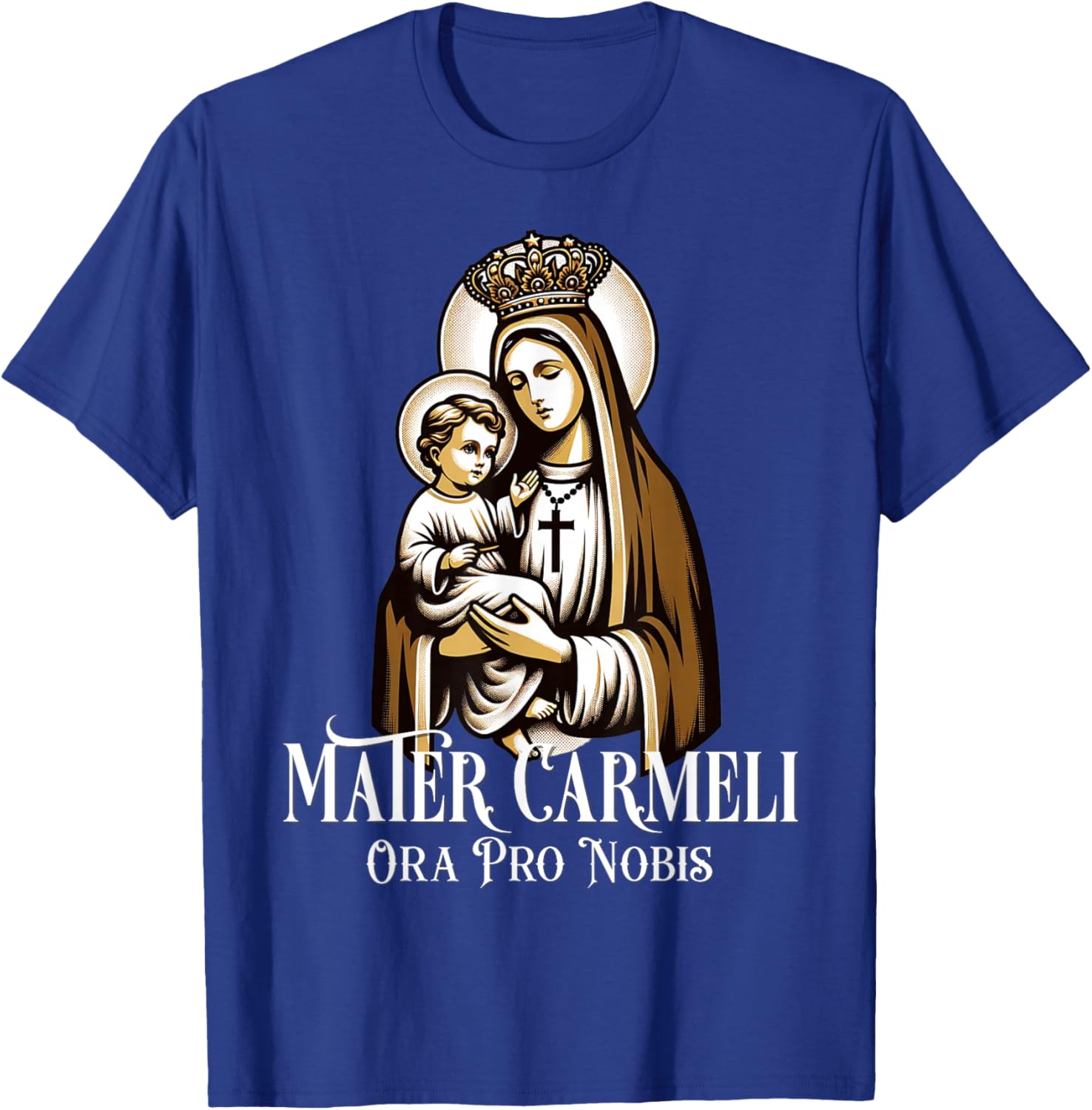 Our Lady of Mount Carmel Marian Catholic T-Shirt - T-Shirt | Royal