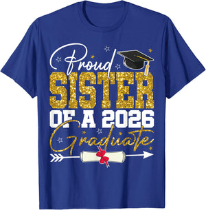 Proud Sister of Senior 2026 Graduate Family Graduation 2026 T-Shirt - T-Shirt | Royal