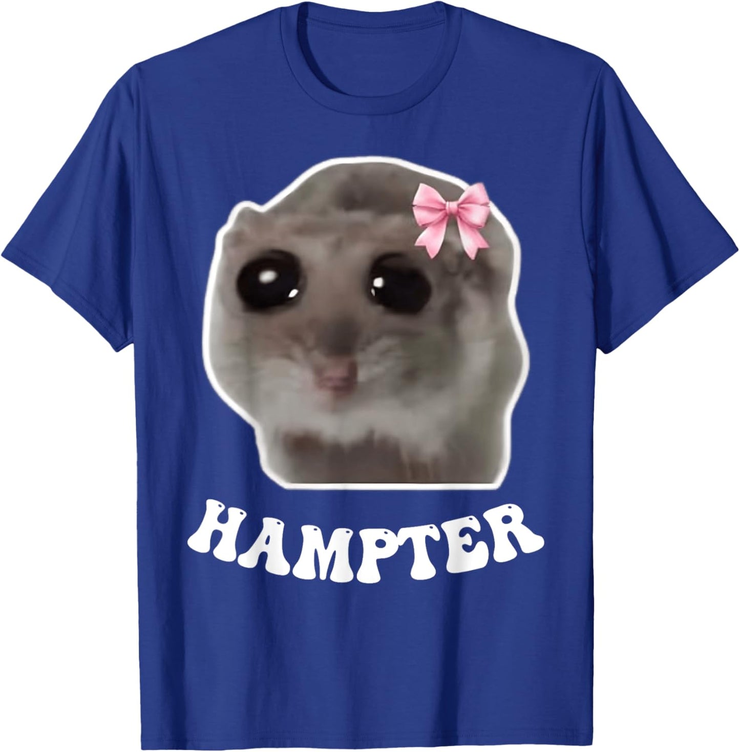 Hampter Sad Hamster Meme Hamster Lover Oddly Specific Memes T-Shirt - T-Shirt | Royal