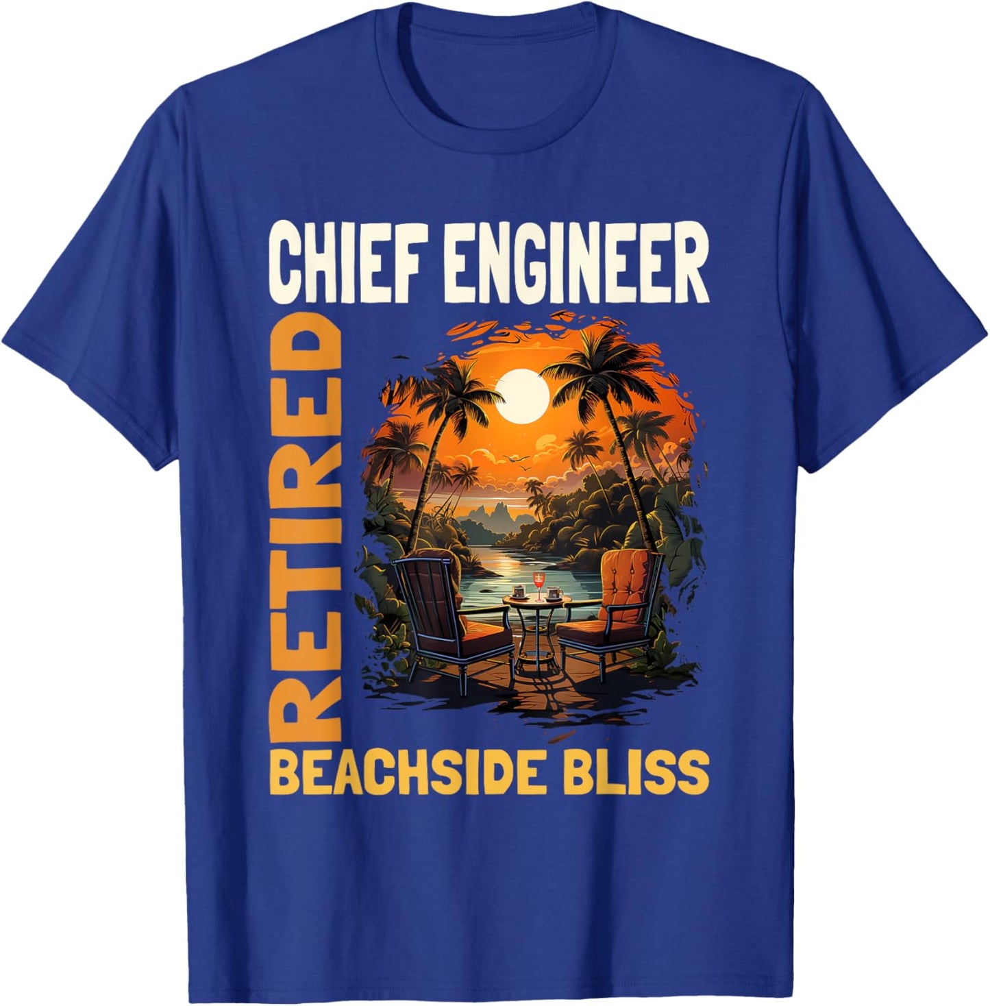 Retired Chief Engineer - Funny Retirement T-Shirt - T-Shirt | Royal