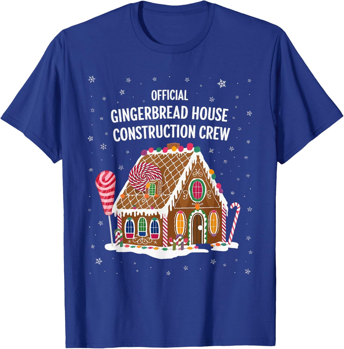 Gingerbread House Construction Crew Cookie Baking Christmas T-Shirt - T-Shirt | Royal