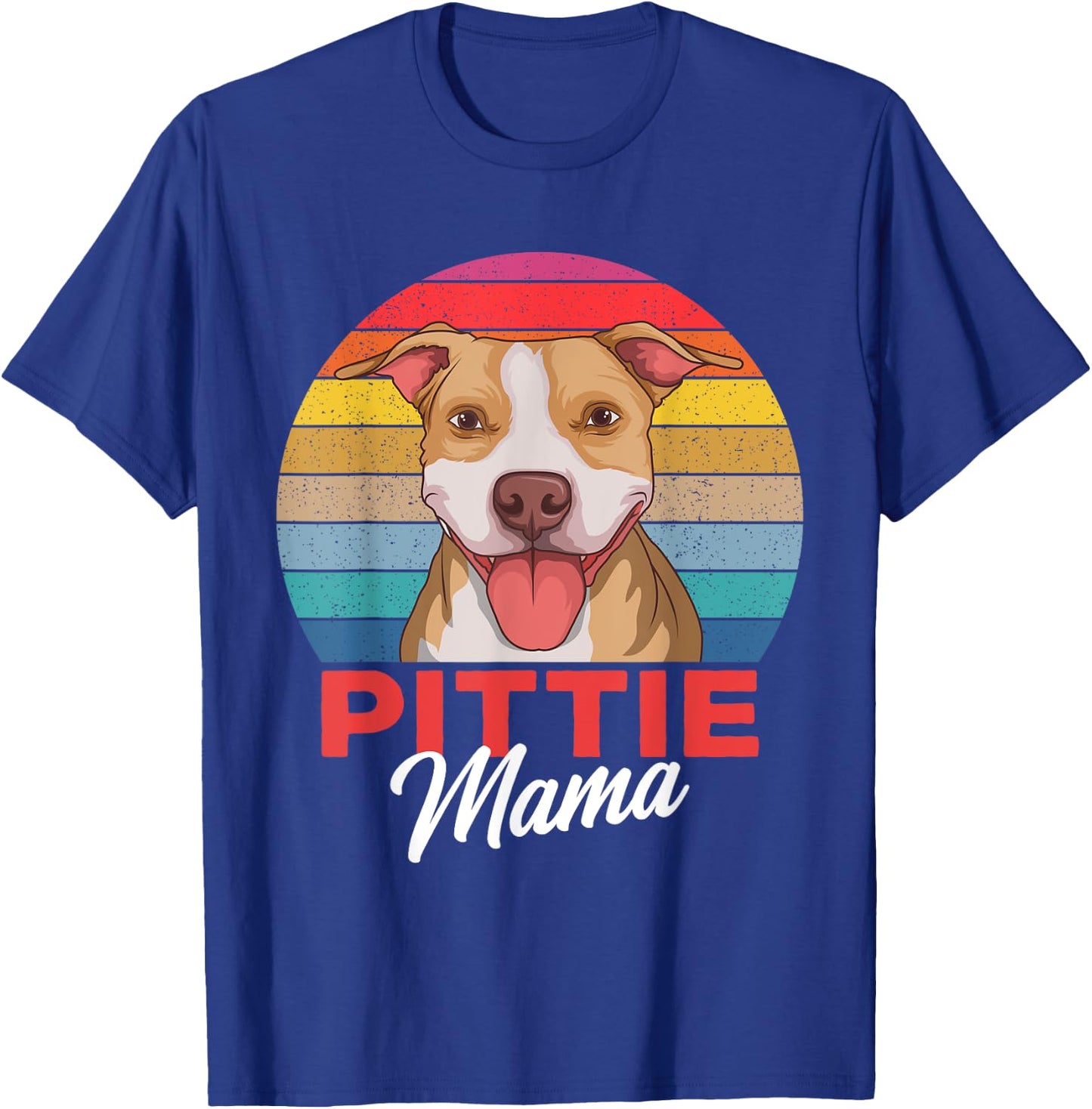 Pittie Mama Pitbull Dog Mom T-Shirt - T-Shirt | Royal