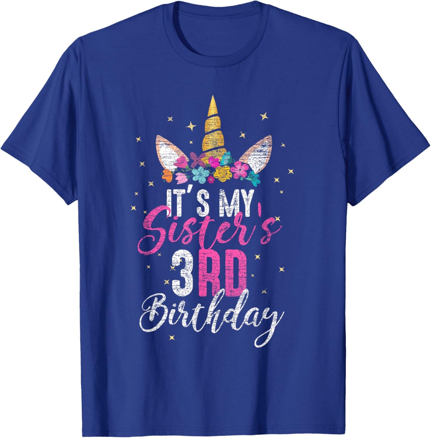 Its My Sisters 3rd Birthay Gift Girl Unicorn Birthday T-Shirt - T-Shirt | Royal