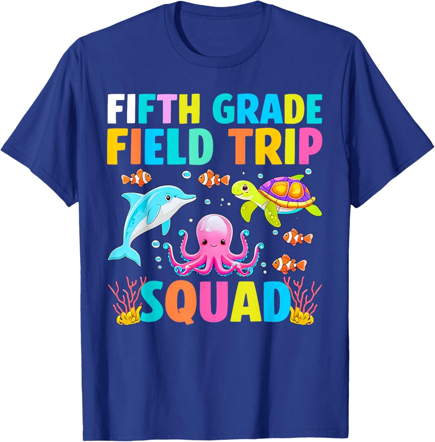 Fifth Grade Field Trip Squad Aquarium Matching Teacher Kid T-Shirt - T-Shirt | Royal