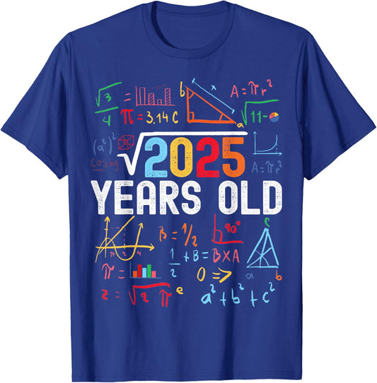 Square Root of 2025 45th Birthday 45 Years Old Birthday T-Shirt - T-Shirt | Royal