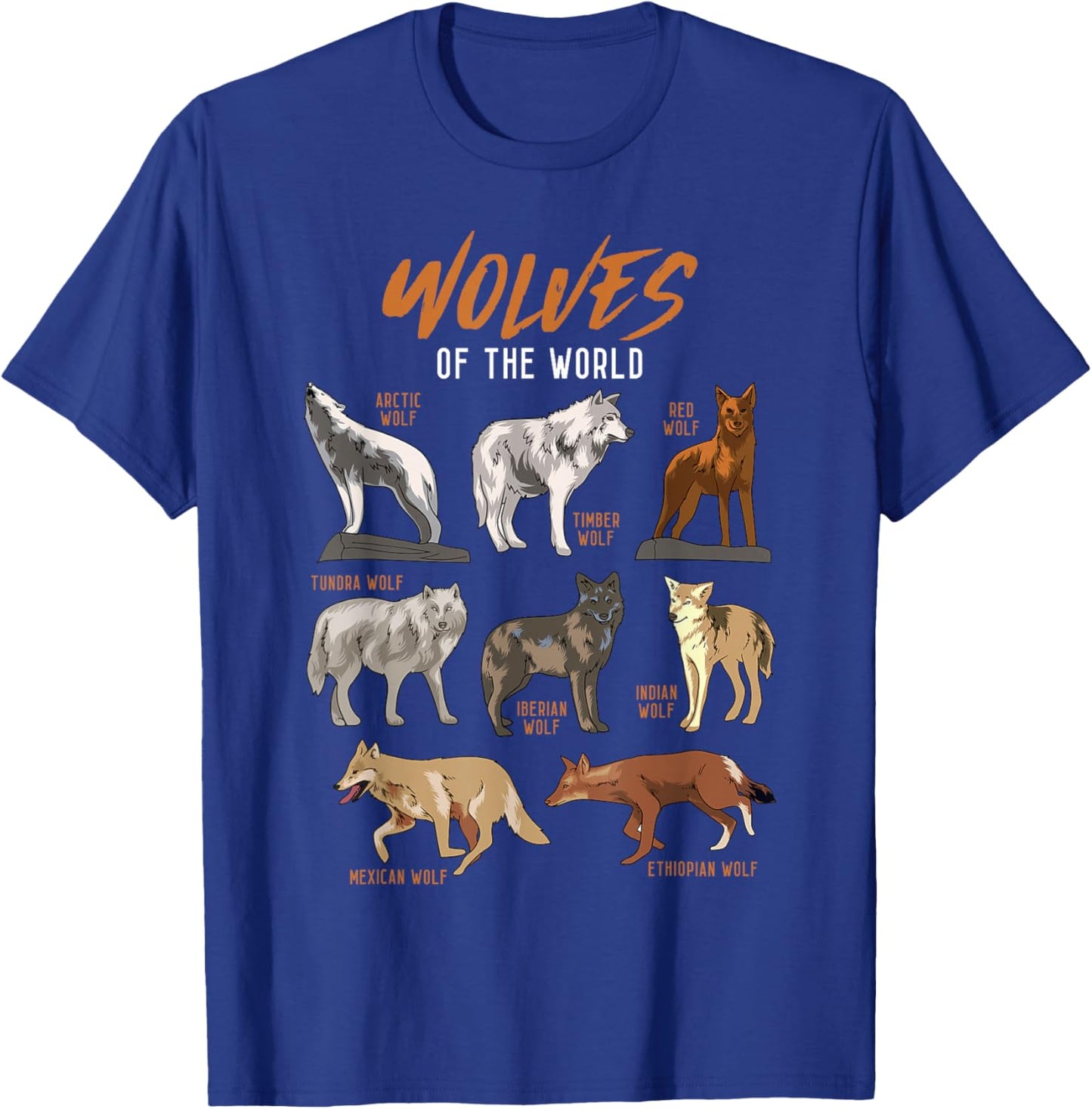 Wolves Animals of The World Wolf Lover Hunter Educational T-Shirt - T-Shirt | Royal