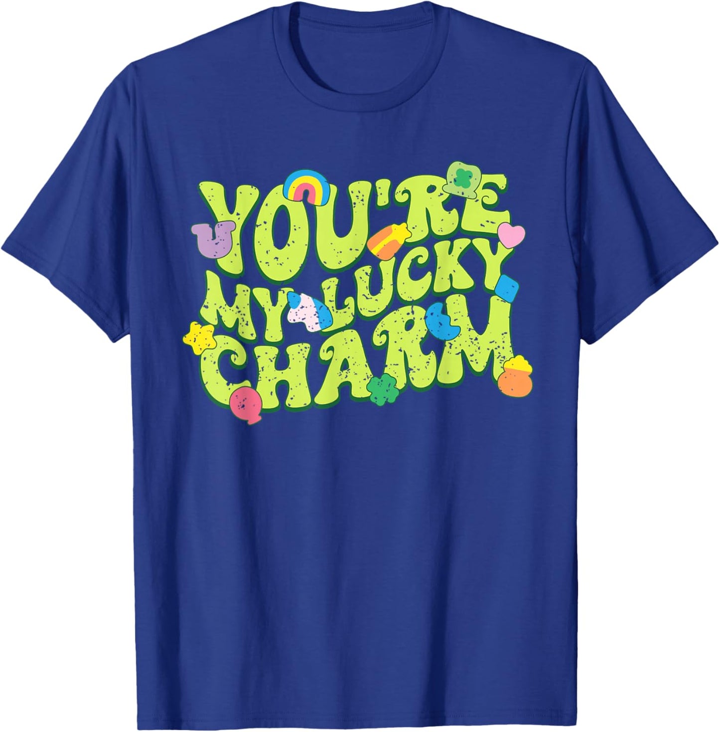 You're My Lucky Charm Happy St. Patrick's Day Marshmallows T-Shirt - T-Shirt | Royal
