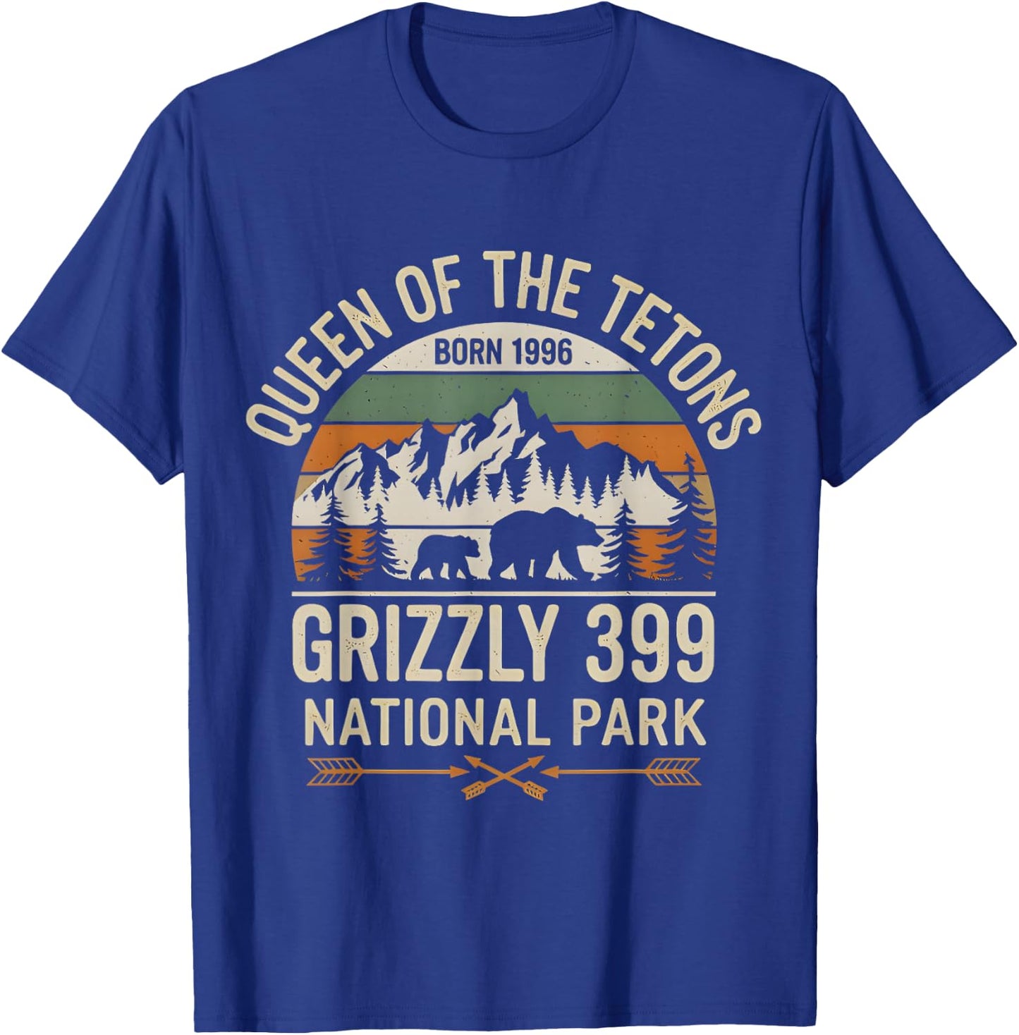 Queen Of The Tetons Grizzly 399 National Park Preserve T-Shirt - T-Shirt | Royal