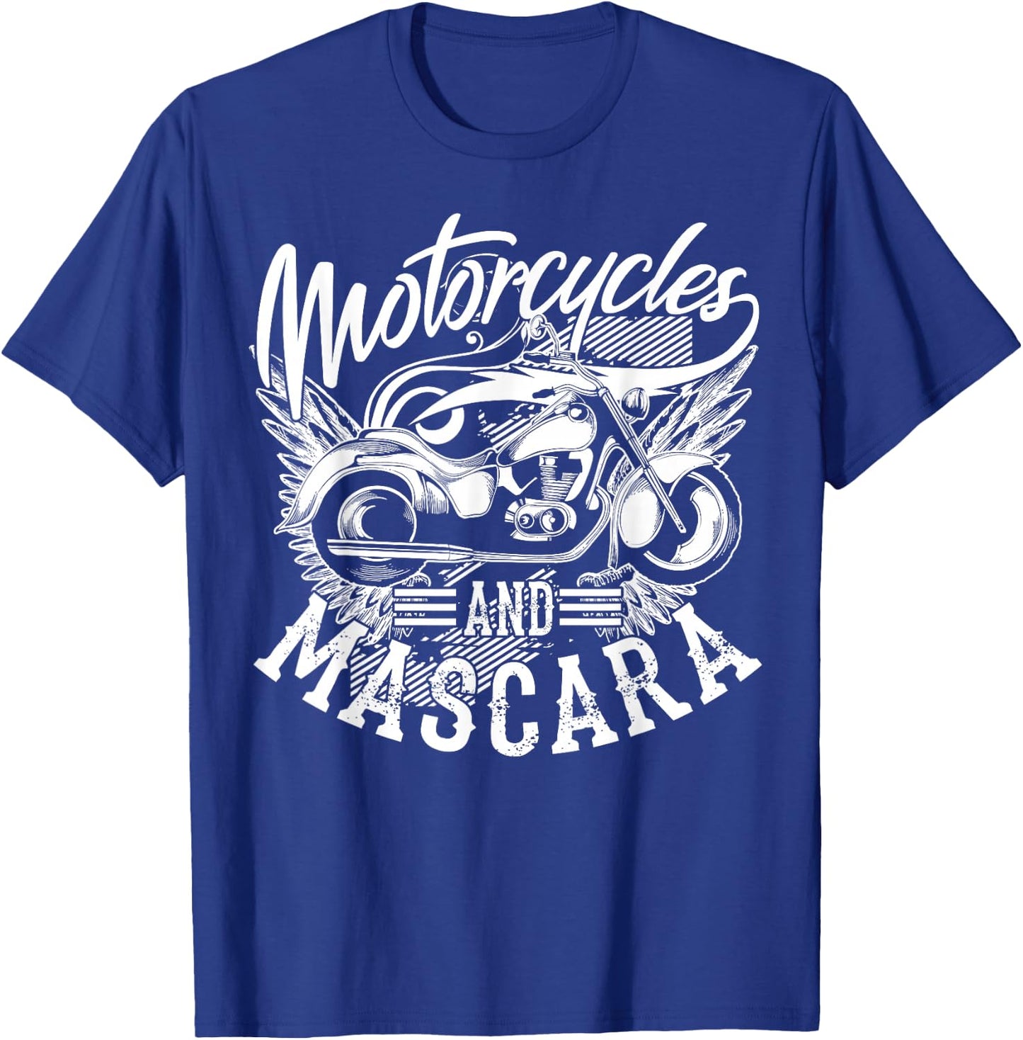Motorcycles and Mascara | Cute Makeup Motor Lover Gift T-Shirt - T-Shirt | Royal