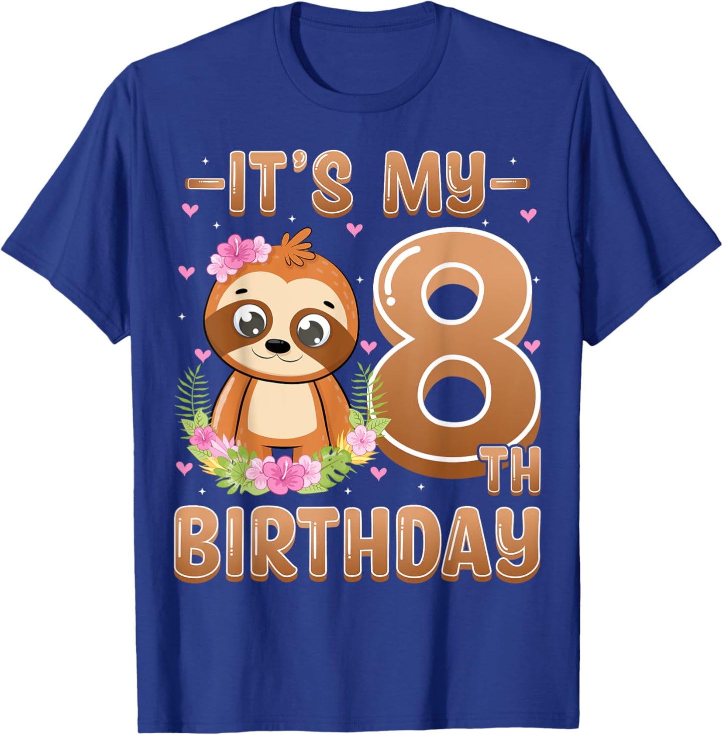It's My 8th Birthday 8 Years Old Cute Sloth Lover Kids T-Shirt - T-Shirt | Royal