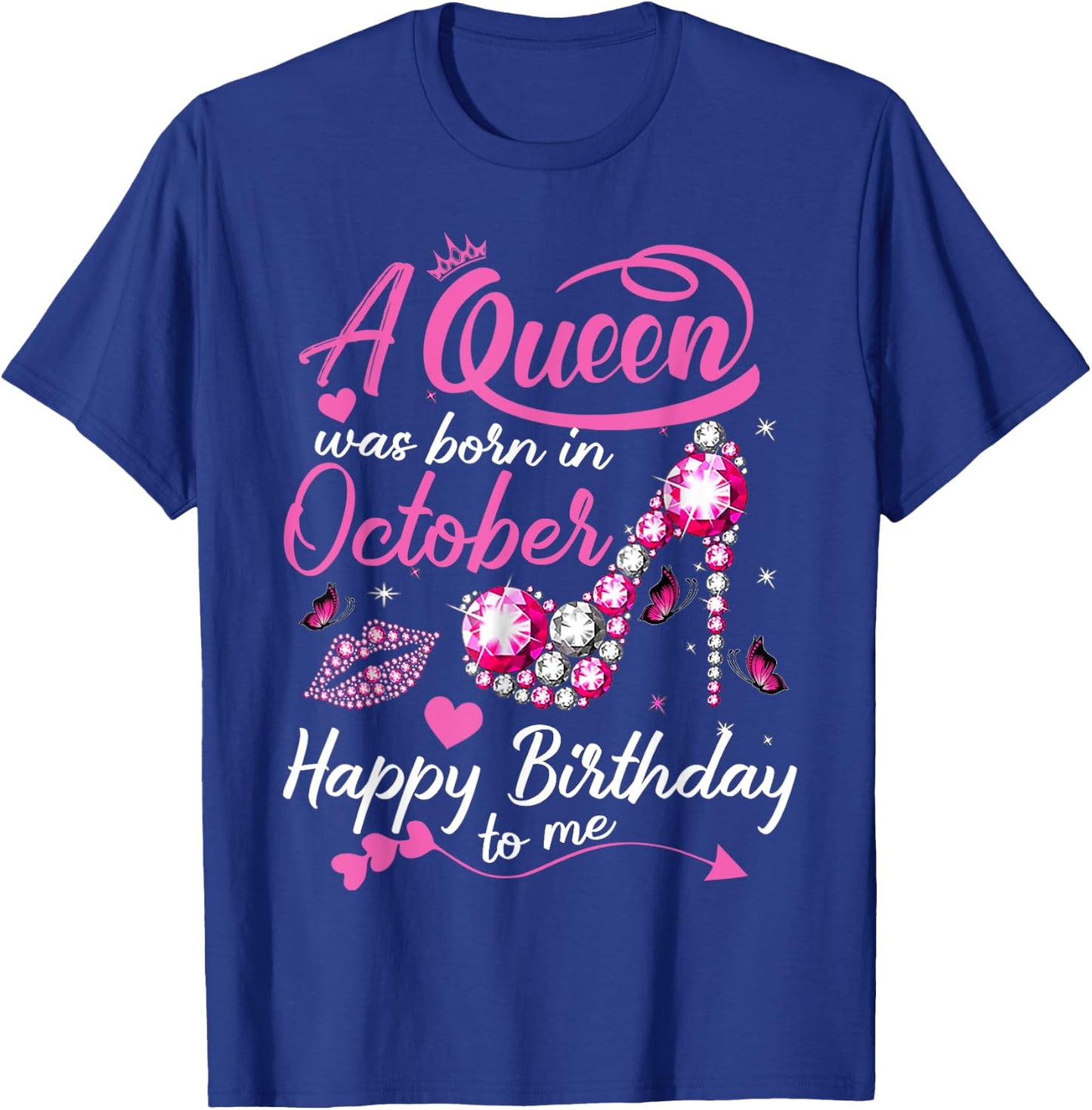 Black Queens are Born in October Shirt Women Birthday Gift T-Shirt - T-Shirt | Royal