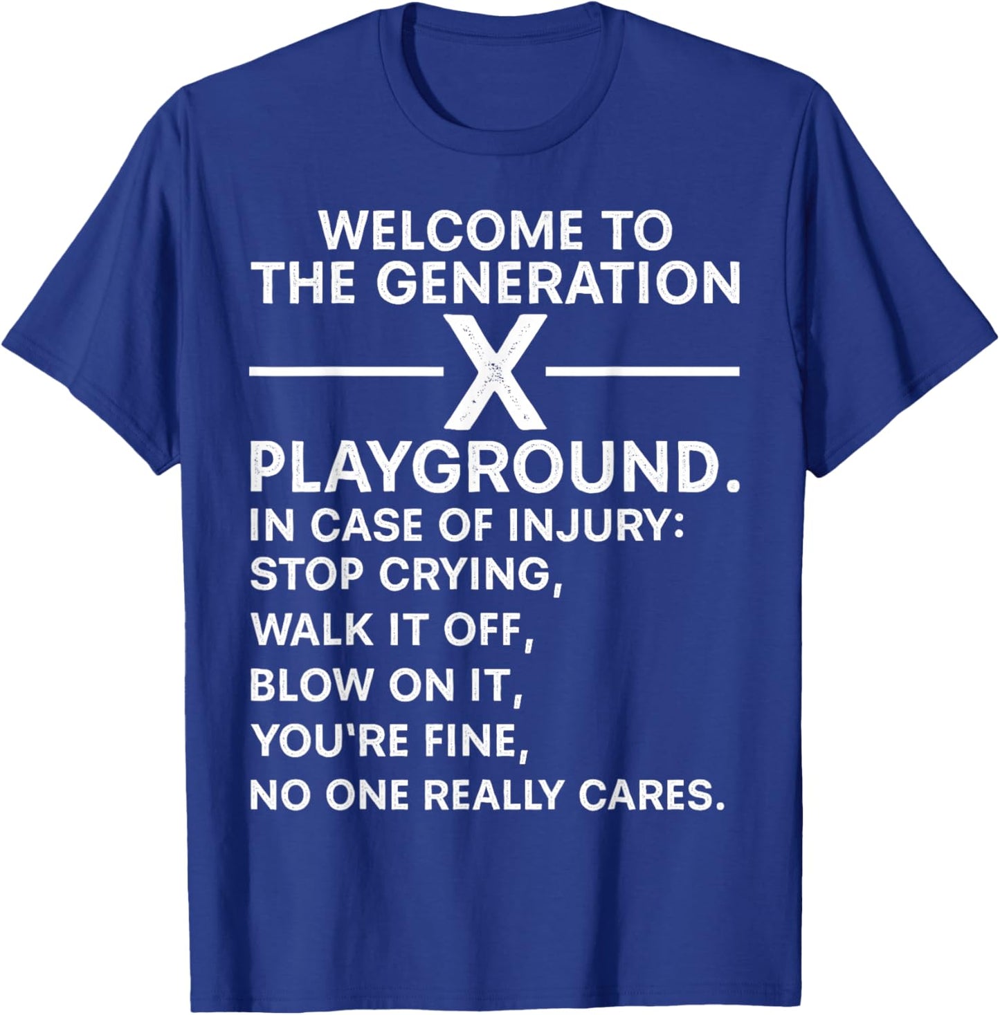Funny 60s 70s 80s Men Women Welcome To The Gen X Playground T-Shirt - T-Shirt | Royal