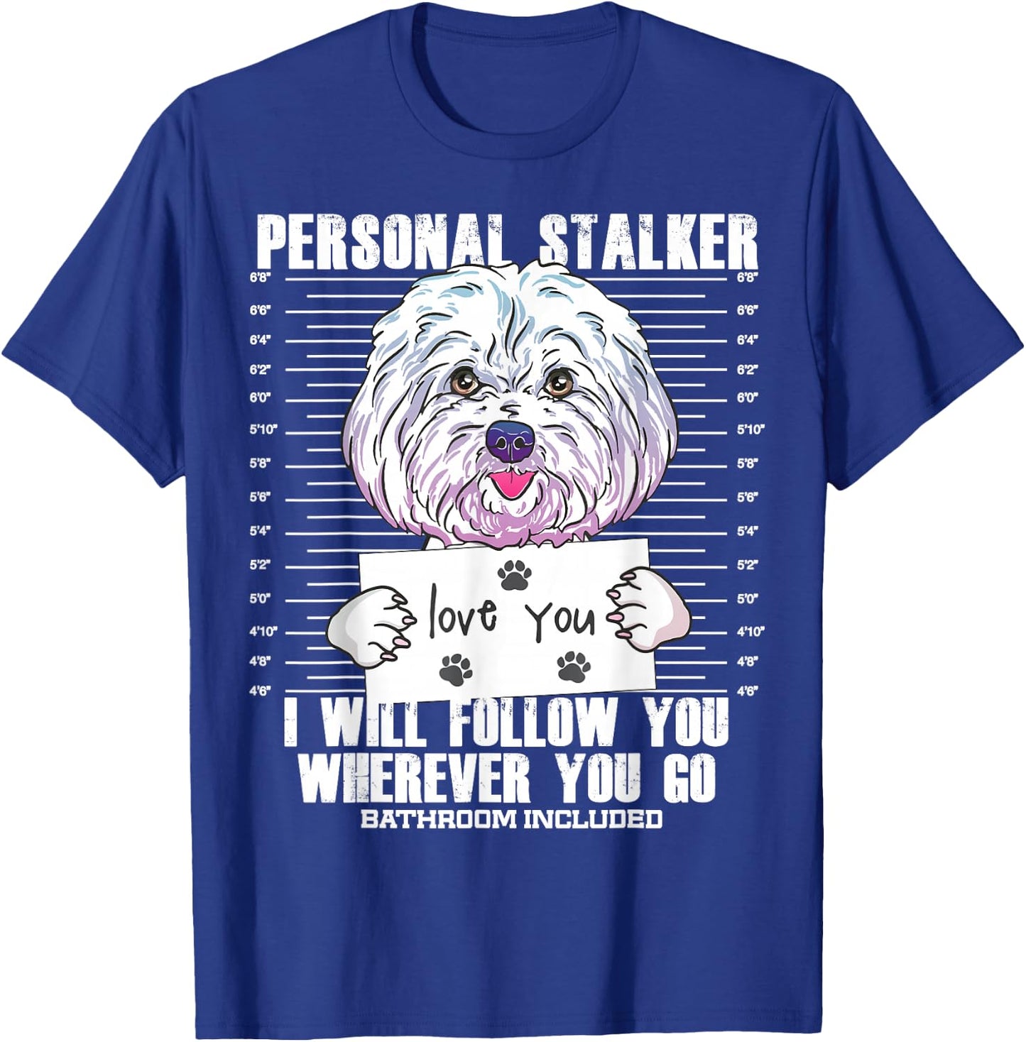 Funny Maltese Malshi Dog Quote Gift T-Shirt - T-Shirt | Royal