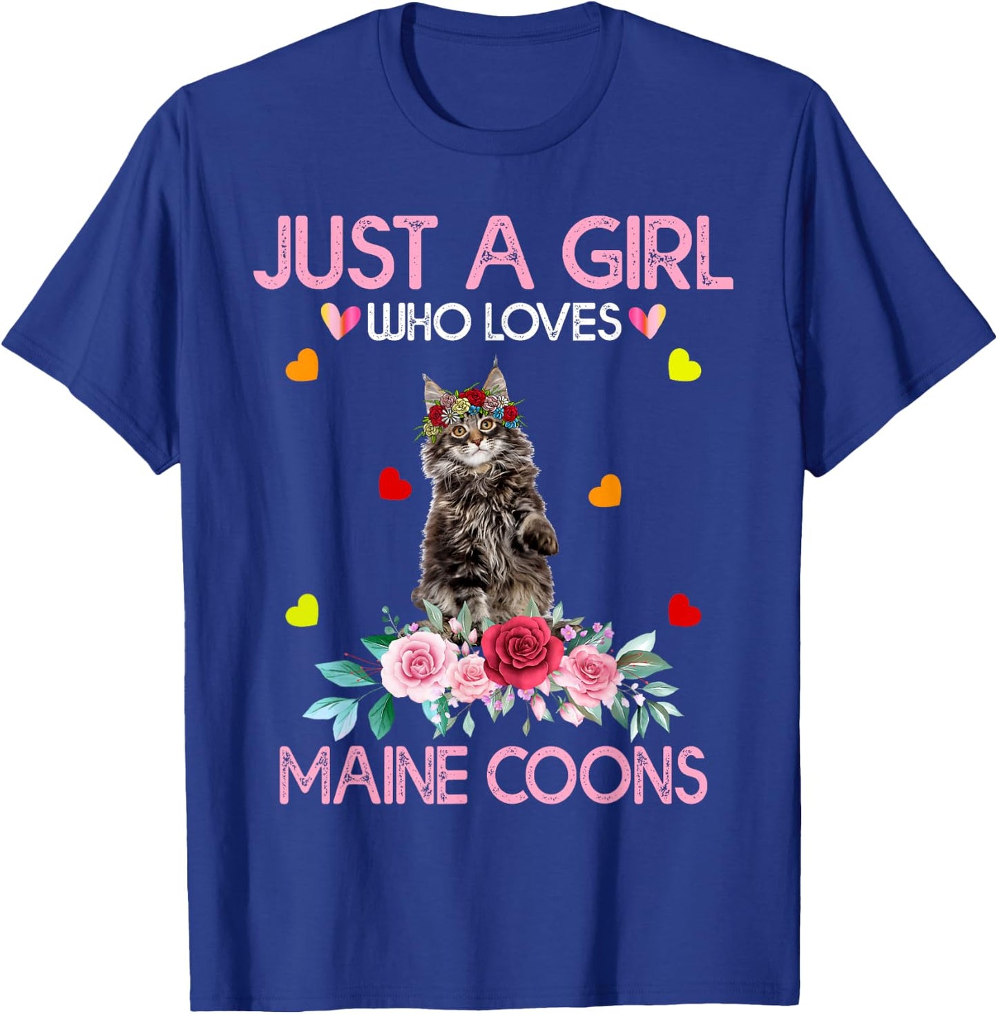 Maine Coon Cat Lover Gift Just A Girl Who Loves Maine Coons T-Shirt - T-Shirt | Royal
