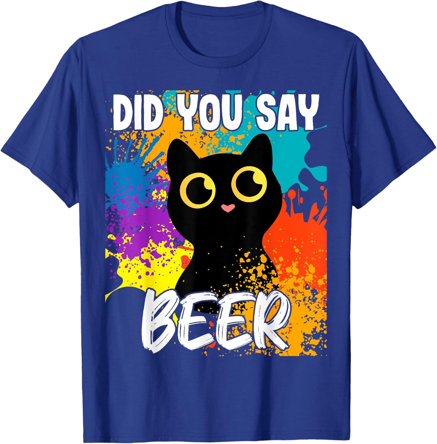 Did you say beer black cat T-Shirt - T-Shirt | Royal