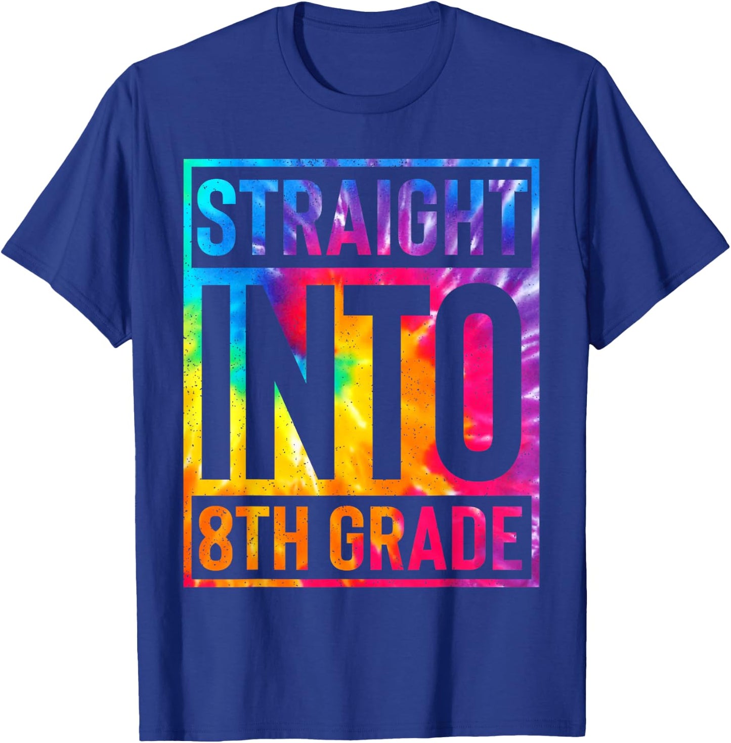 8th Grade Shirt First Day of School Back To Boys Girls Dye T-Shirt - T-Shirt | Royal