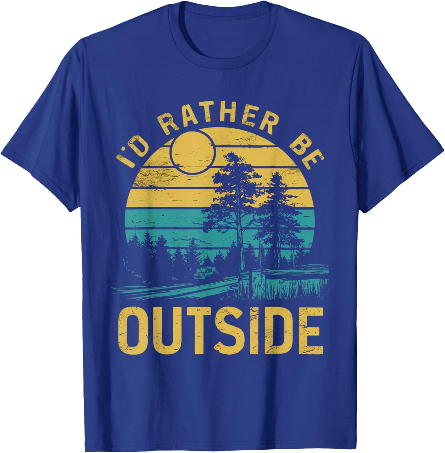Id Rather Be Outside T-Shirt - T-Shirt | Royal
