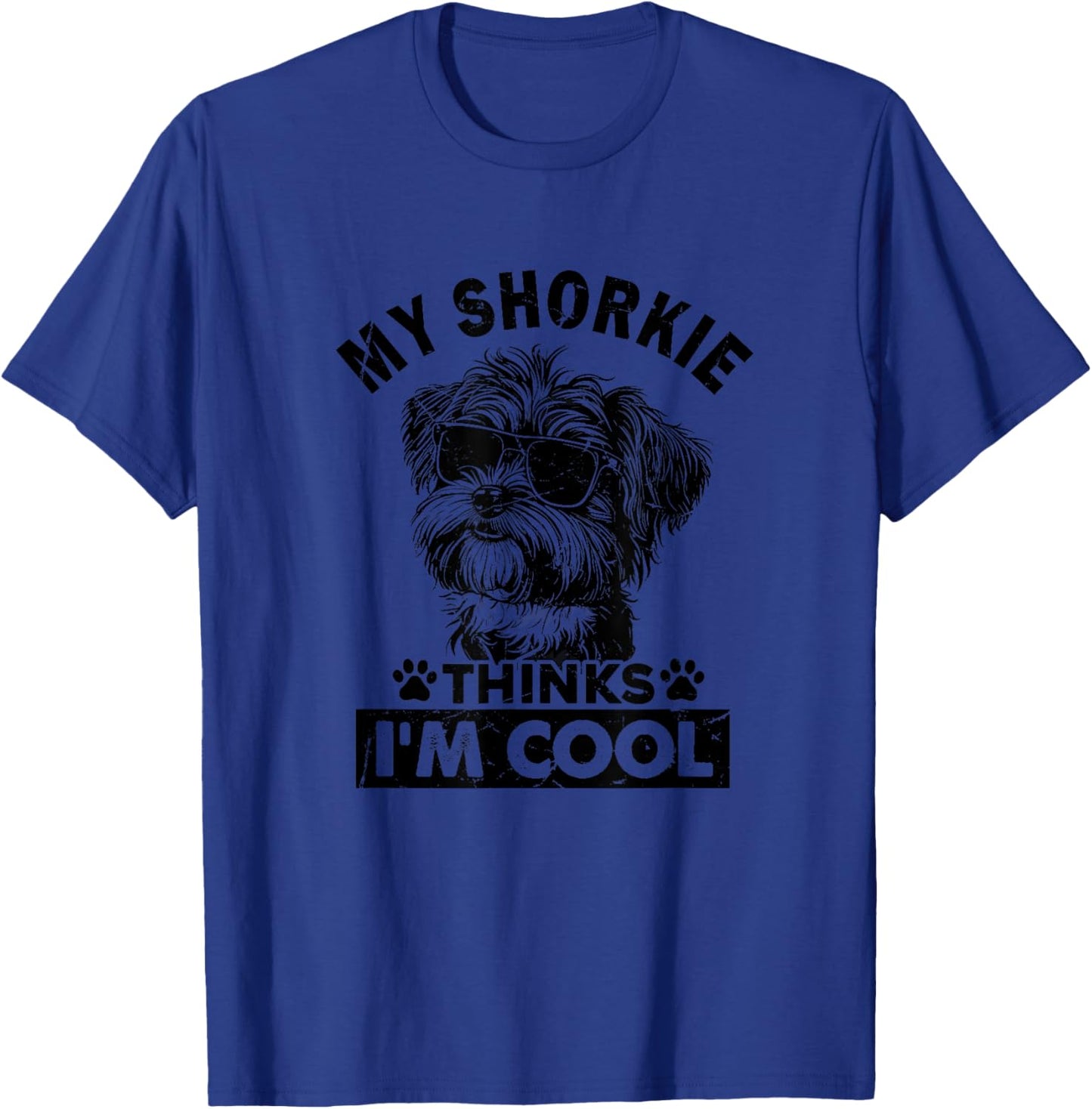 My Shorkie Dog Thinks I'm Cool Vintage Retro Funny Dog Lover T-Shirt - T-Shirt | Royal
