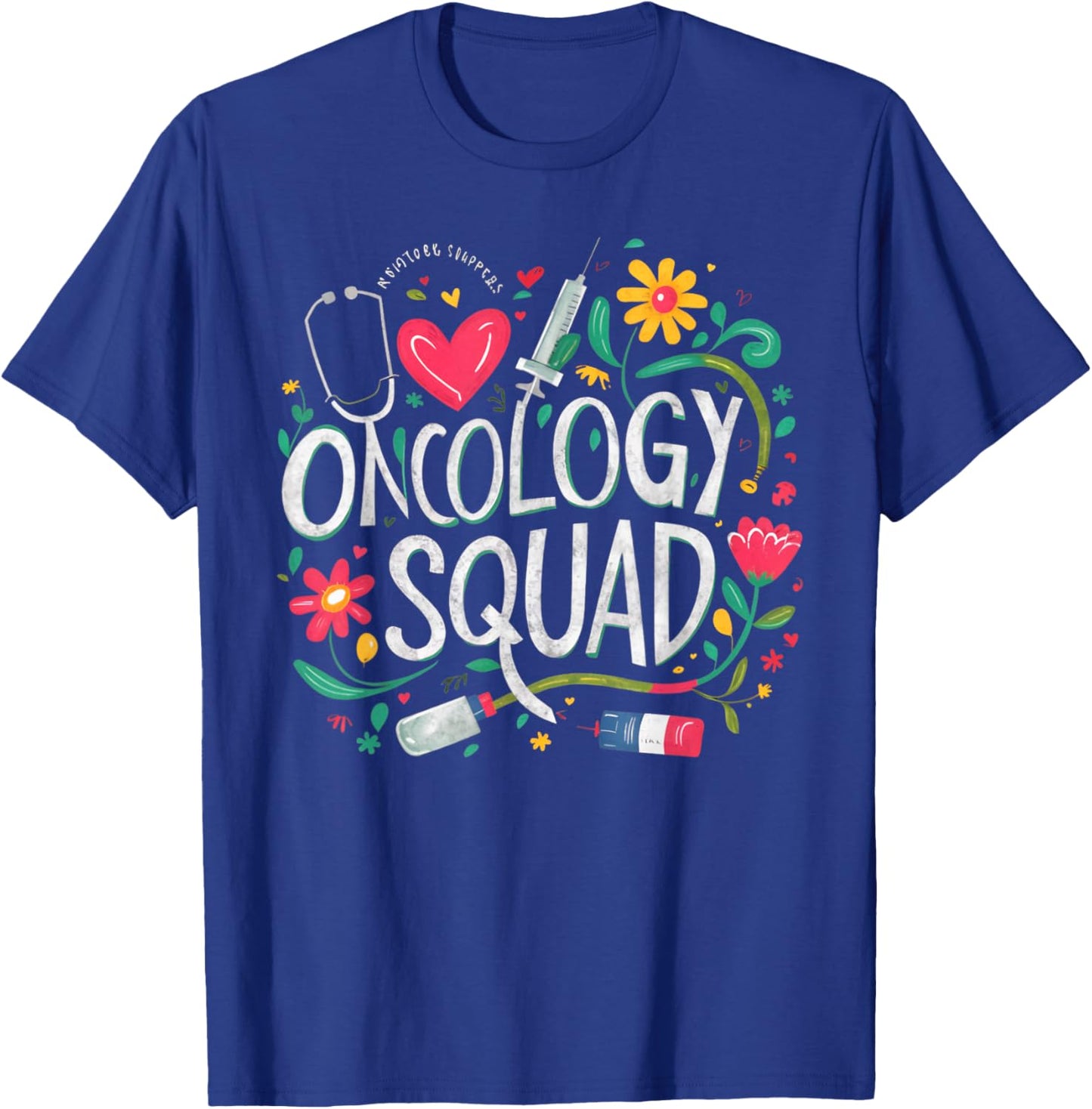 Oncology Squad Oncology Nurse Squad Oncology Crew T-Shirt - T-Shirt | Royal