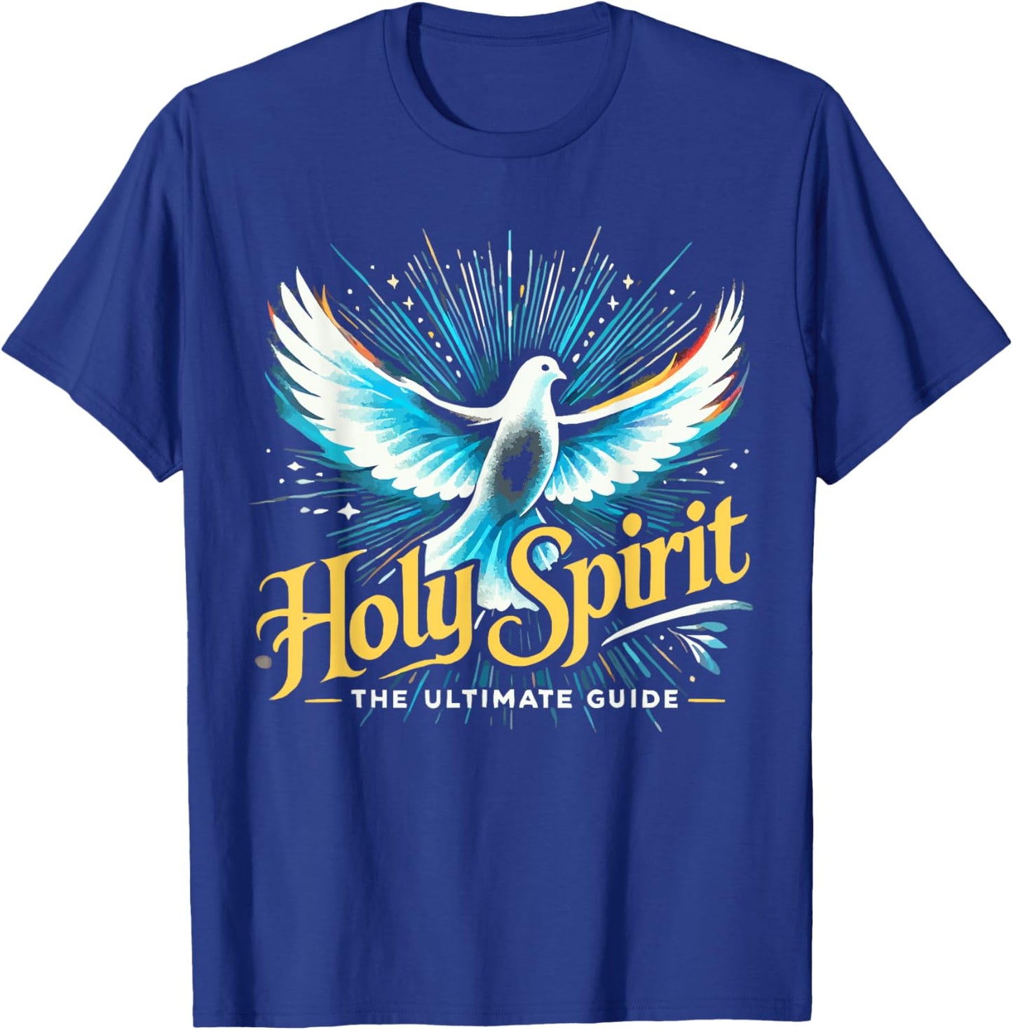 Holy Spirit I Love Jesus Christ Catholic Christian Faith T-Shirt - T-Shirt | Royal