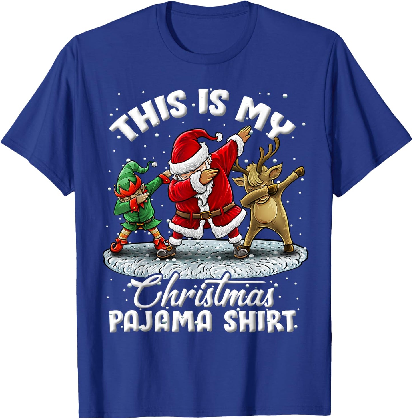 This is My Christmas Pajama Dabbing Santa Elf Pajamas T-Shirt - T-Shirt | Royal