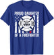Proud Daughter Of A Firefighter Daughter Fireman Daughter T-Shirt - T-Shirt | Royal