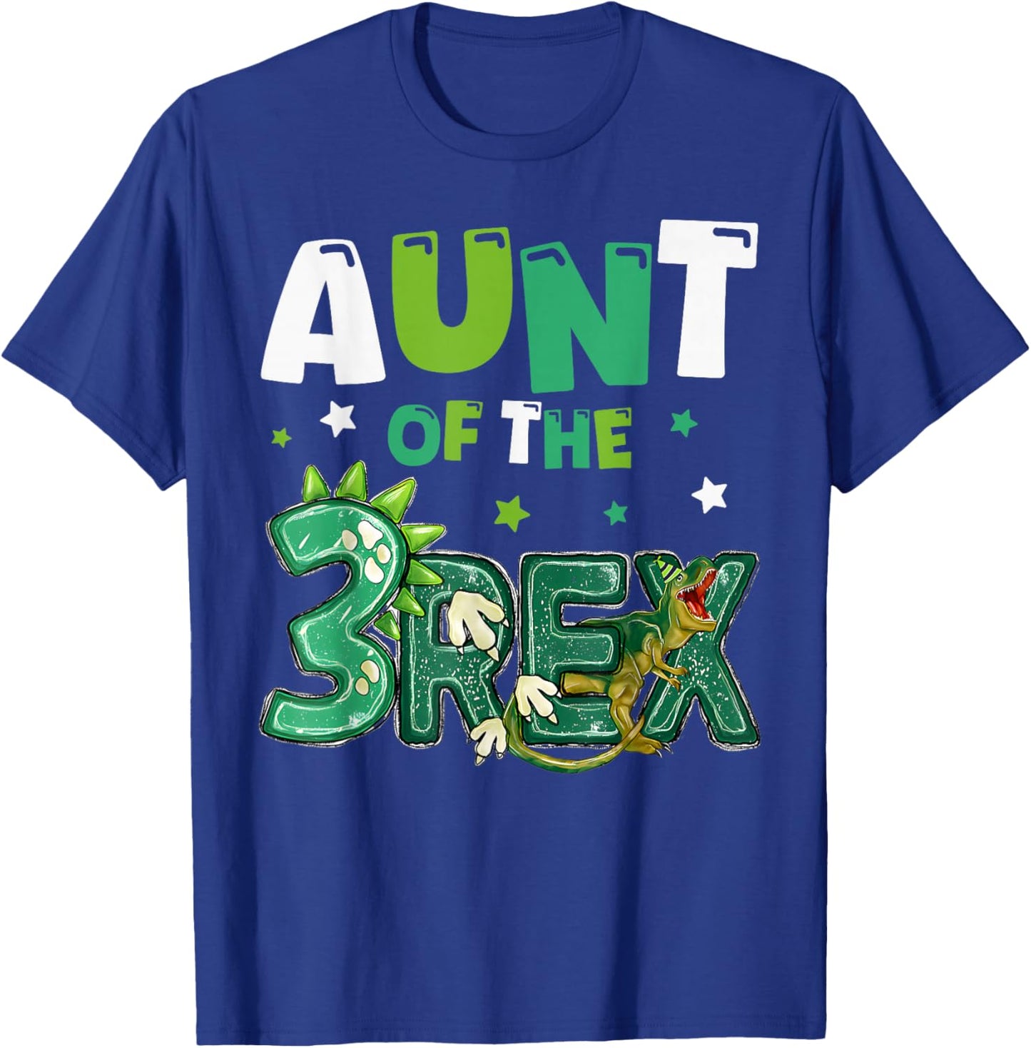 Aunt of the Three Rex Birthday Dinosaur Family Matching T-Shirt - T-Shirt | Royal