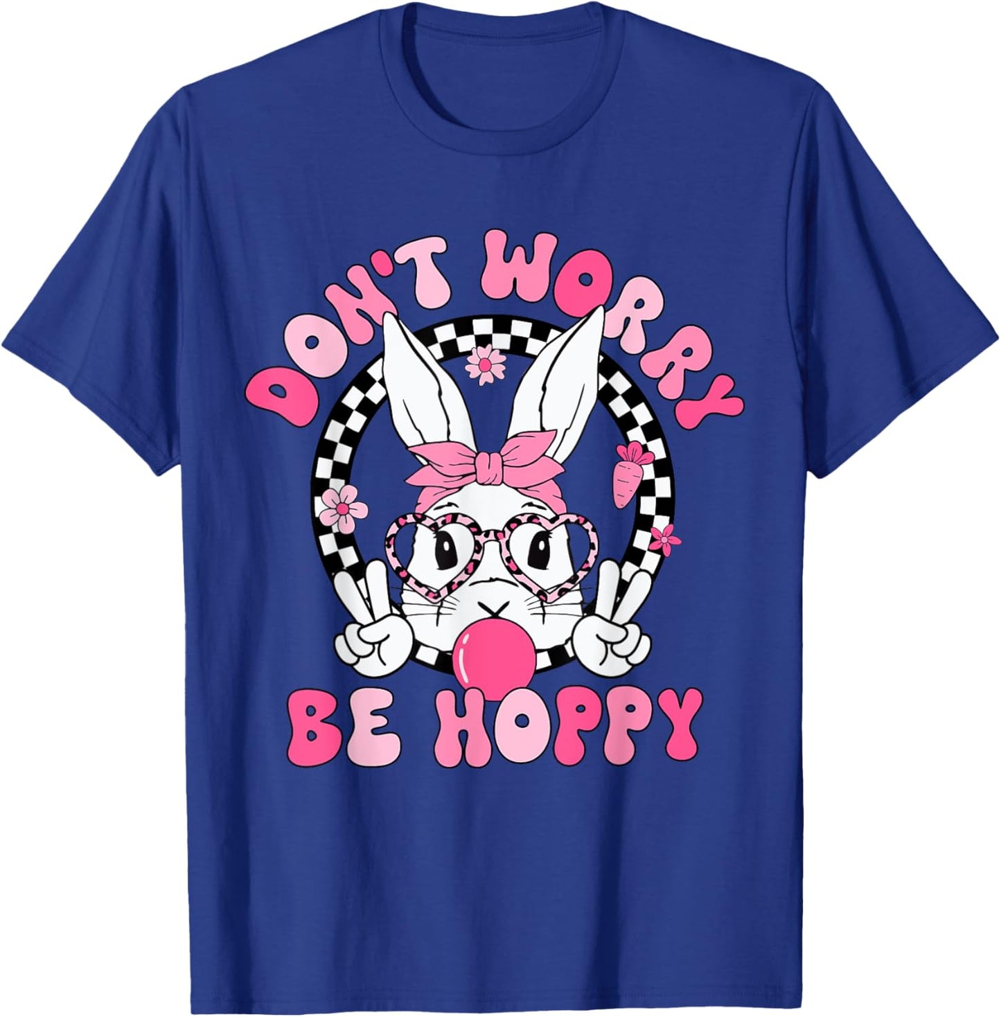 Happy Easter Groovy Bunny Face Don't Worry Be Hoppy Women T-Shirt - T-Shirt | Royal