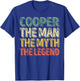 Cooper The Man The Myth The Legend Shirt First Name Cooper T-Shirt - T-Shirt | Royal
